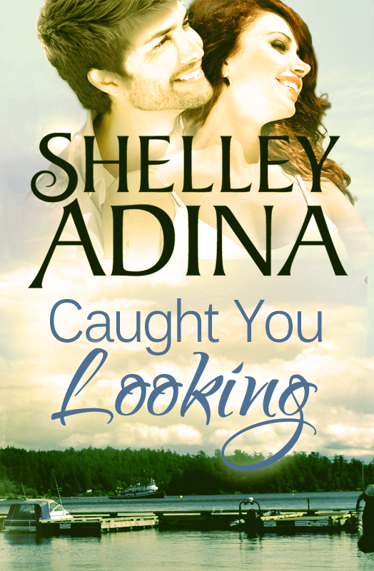Caught You Looking by Shelley Adina