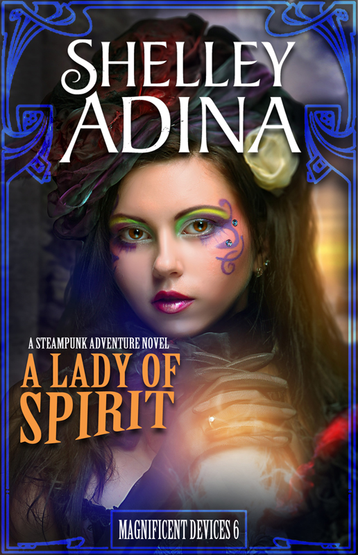 A Lady of Spirit by Shelley Adina