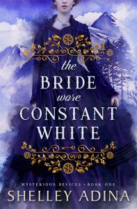 The Bride Wore Constant White by Shelley Adina