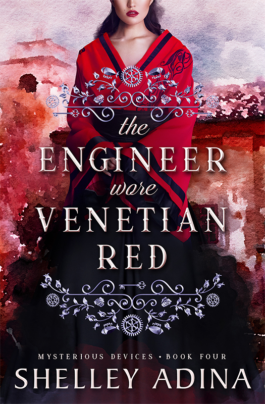 The Engineer Wore Venetian Red by Shelley Adina