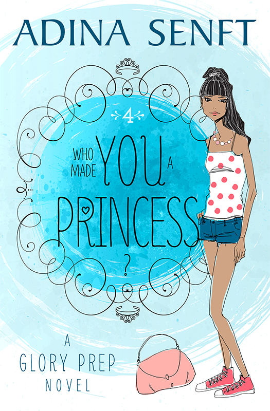 Who Made You a Princess?