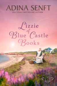 Lizzie of Blue Castle Books by Adina Senft