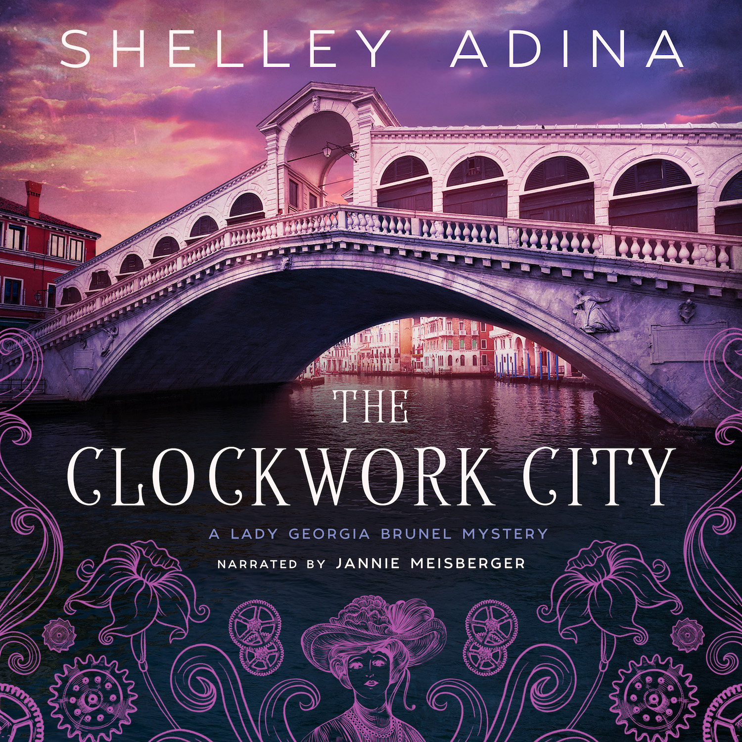 The Clockwork City written by Shelley Adina, narrated by Jannie Meisberger, cover art by Jenny Zemanek