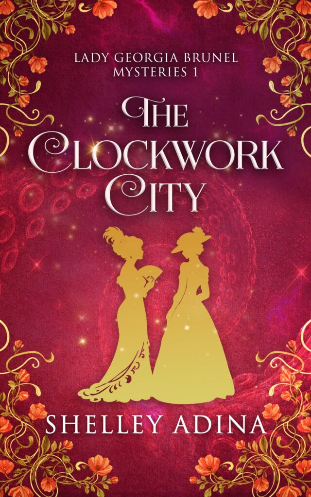 The Clockwork City by Shelley Adina