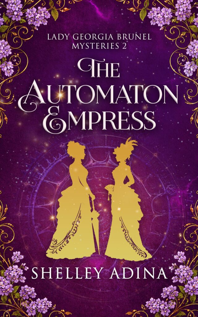 The Automaton Empress by Shelley Adina