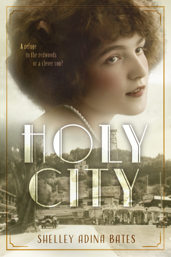 Holy City: A Novel by Shelley Adina Bates